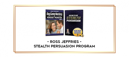Ross Jeffries - Stealth Persuasion Program digital courses