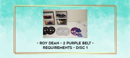 Roy Dean - 2 Purple Belt - Requirements - Disc 1 digital courses