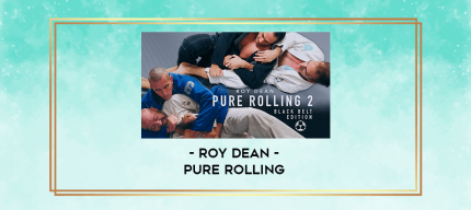 Roy Dean - Pure Rolling digital courses