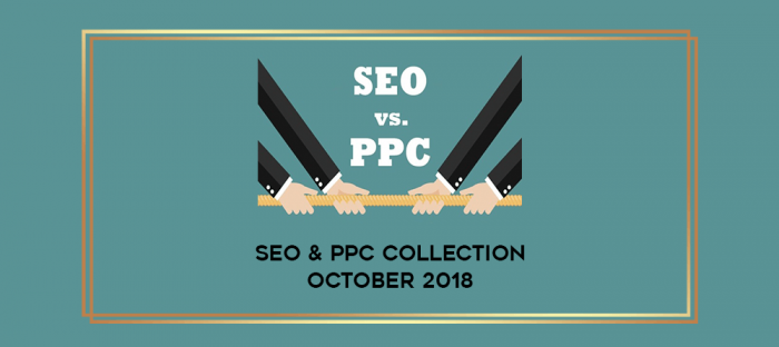 SEO & PPC Collection October 2018 digital courses