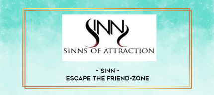 SInn - Escape The Friend-zone digital courses