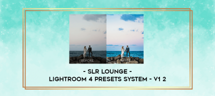 SLR Lounge - Lightroom 4 Presets system - V1 2 digital courses