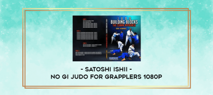 Satoshi Ishii - No Gi Judo For Grapplers 1080p digital courses