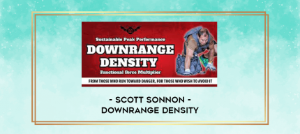 Scott Sonnon - Downrange Density digital courses