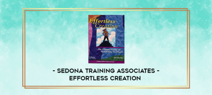 Sedona Training Associates - Effortless Creation digital courses