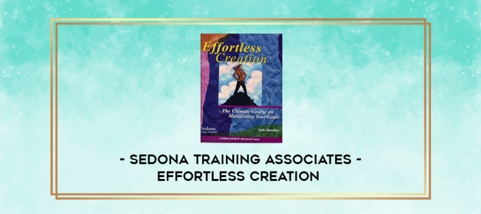 Sedona Training Associates - Effortless Creation digital courses