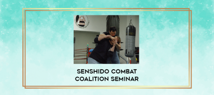 Senshido Combat Coalition Seminar digital courses