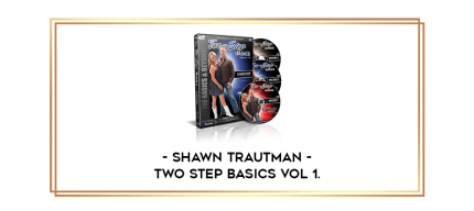 Shawn Trautman - Two Step Basics Vol 1. digital courses