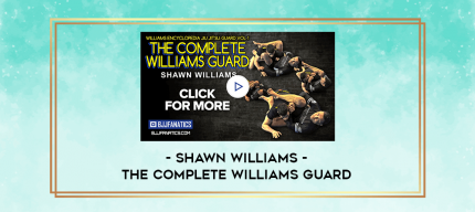 The Complete Williams Guard By Shawn WIlliams digital courses