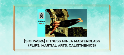 [Sio Vaspa] Fitness ninja masterclass(Flips
