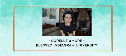 Sorelle Amore - BLESSED INSTAGRAM UNIVERSITY digital courses