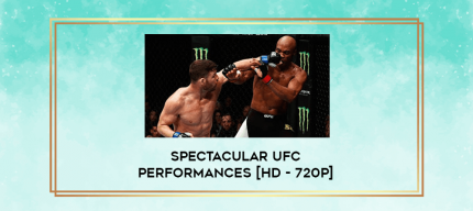 Spectacular UFC Performances [HD - 720p] digital courses