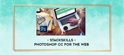 StackSkills - Photoshop CC for the Web digital courses