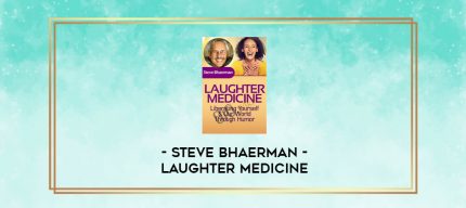 Laughter Medicine - Steve Bhaerman digital courses