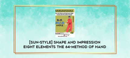 [Sun-Style] Shape and impression Eight elements the 64-method of hand digital courses