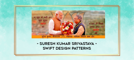Suresh Kumar Srivastava - Swift Design Patterns digital courses