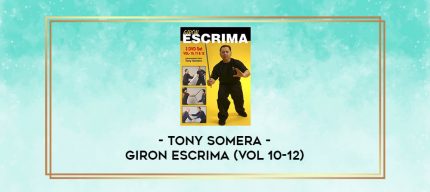 TONY SOMERA - GIRON ESCRIMA (VOL 10-12) digital courses