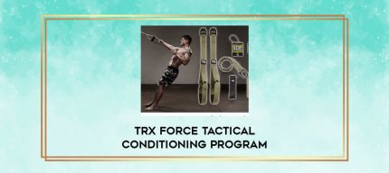 TRX Force Tactical Conditioning Program digital courses