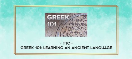 TTC - Greek 101: Learning an Ancient Language digital courses