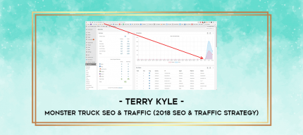 Terry Kyle - Monster Truck SEO & Traffic (2018 SEO & Traffic Strategy) digital courses