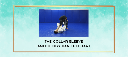 The Collar Sleeve Anthology Dan Lukehart digital courses