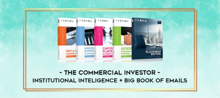 The Commercial Investor - Institutional Inteligence + Big book of Emails digital courses