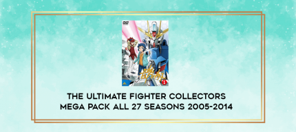 The Ultimate Fighter Collectors Mega Pack All 27 Seasons 2005-2014 digital courses