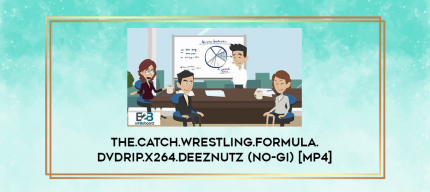 The.Catch.Wrestling.Formula.DVDRip.x264.DeezNutz (No-Gi) [MP4] digital courses