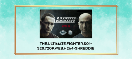 The.Ultimate.Fighter.S01-S28.720p.WEB.H264-SHREDDiE digital courses