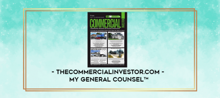 Thecommercialinvestor.com - My General Counsel ¢ digital courses