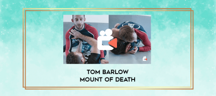 Tom Barlow Mount of Death digital courses