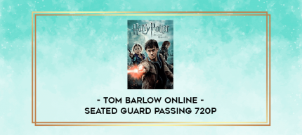 Tom Barlow Online - Seated Guard Passing digital courses