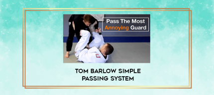 Tom Barlow Simple Passing System digital courses