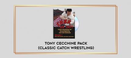 Tony Cecchine Pack (Classic Catch Wrestling) digital courses