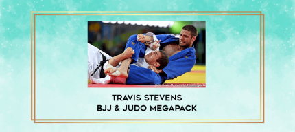 Travis Stevens Bjj & Judo Megapack digital courses