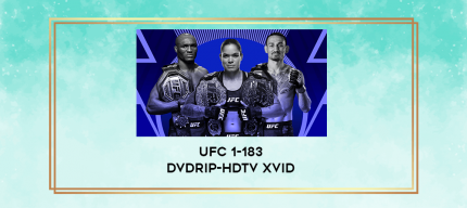 UFC 1-183 DVDRip-HDTV XviD digital courses