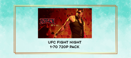 UFC Fight Night 1-70 720p pack digital courses