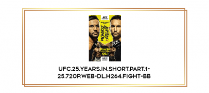 UFC.25.Years.In.Short.Part.1-25.720p.WEB-DL.H264.Fight-BB digital courses