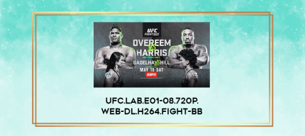 UFC.LAB.E01-08.720p.WEB-DL.H264.Fight-BB digital courses