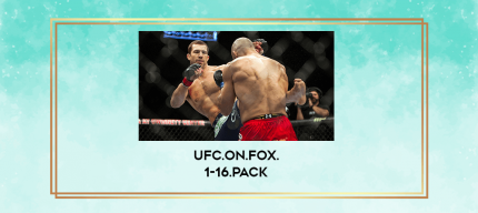 UFC.on.Fox.1-16.Pack digital courses