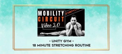 Unity Gym - 18 Minute Stretching Routine digital courses