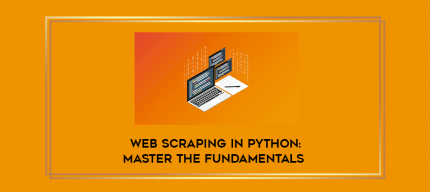 STONE RIVER eLEARNING - Web Scraping In Python: Master The Fundamentals digital courses