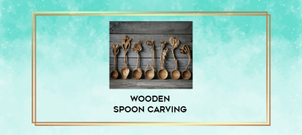 Wooden Spoon Carving digital courses