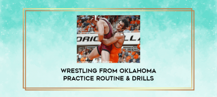 Wrestling from oklahoma Practice routine & drills digital courses