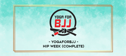 YogaforBJJ - Hip Week (Complete) digital courses