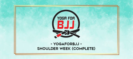 YogaforBJJ - Shoulder Week (Complete) digital courses