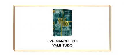 Ze Marcello - Vale Tudo digital courses