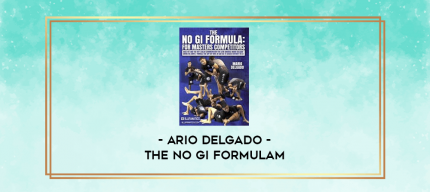 ario Delgado - The No Gi FormulaM digital courses