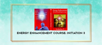 Energy Enhancement Course: Initiation 3 digital courses