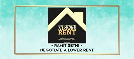 Ramit Sethi - Negotiate a Lower Rent digital courses